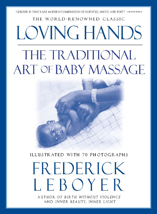 Title details for Loving Hands by Frederick Leboyer - Wait list